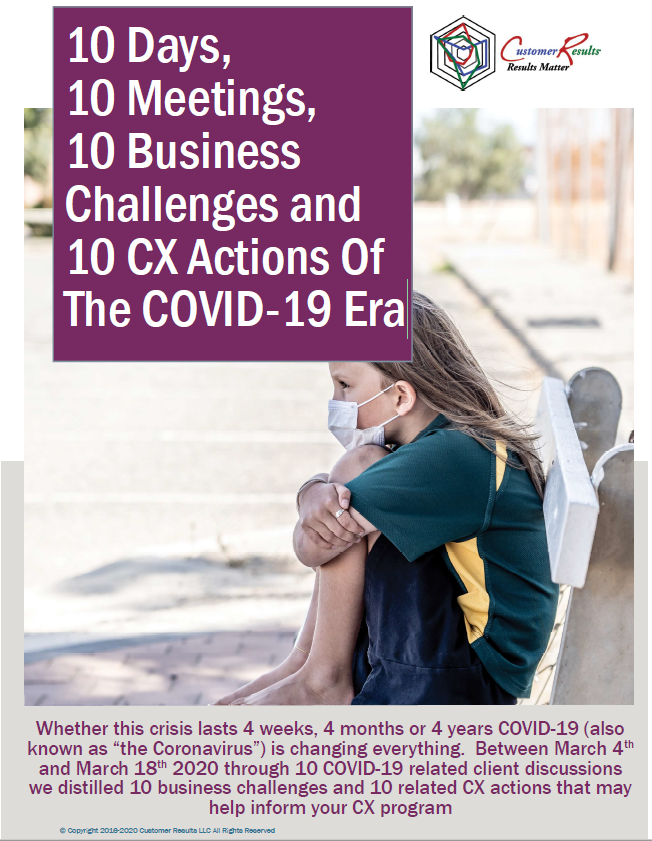 10 Meetings, 10 Business Challenges and 10 CX Actions of the COVID-19 Era